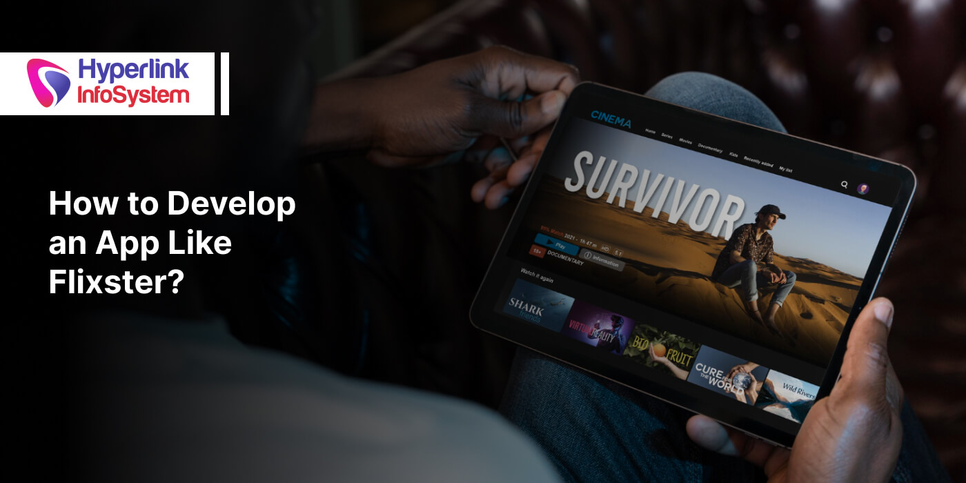 how to build an app like flixster